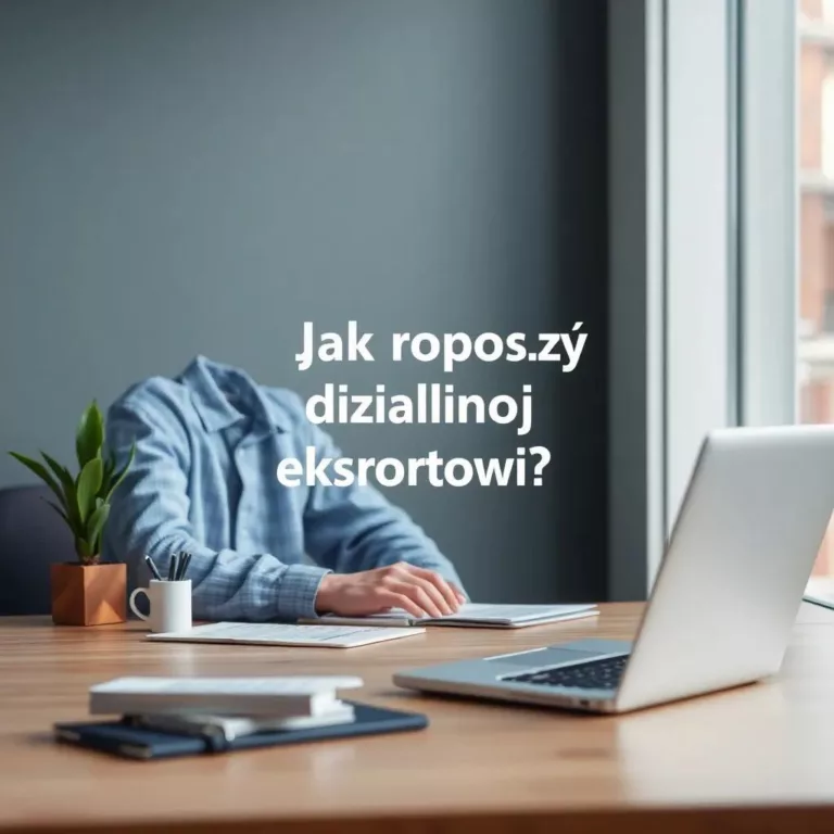 Jak rozpocząć działalność eksportową?